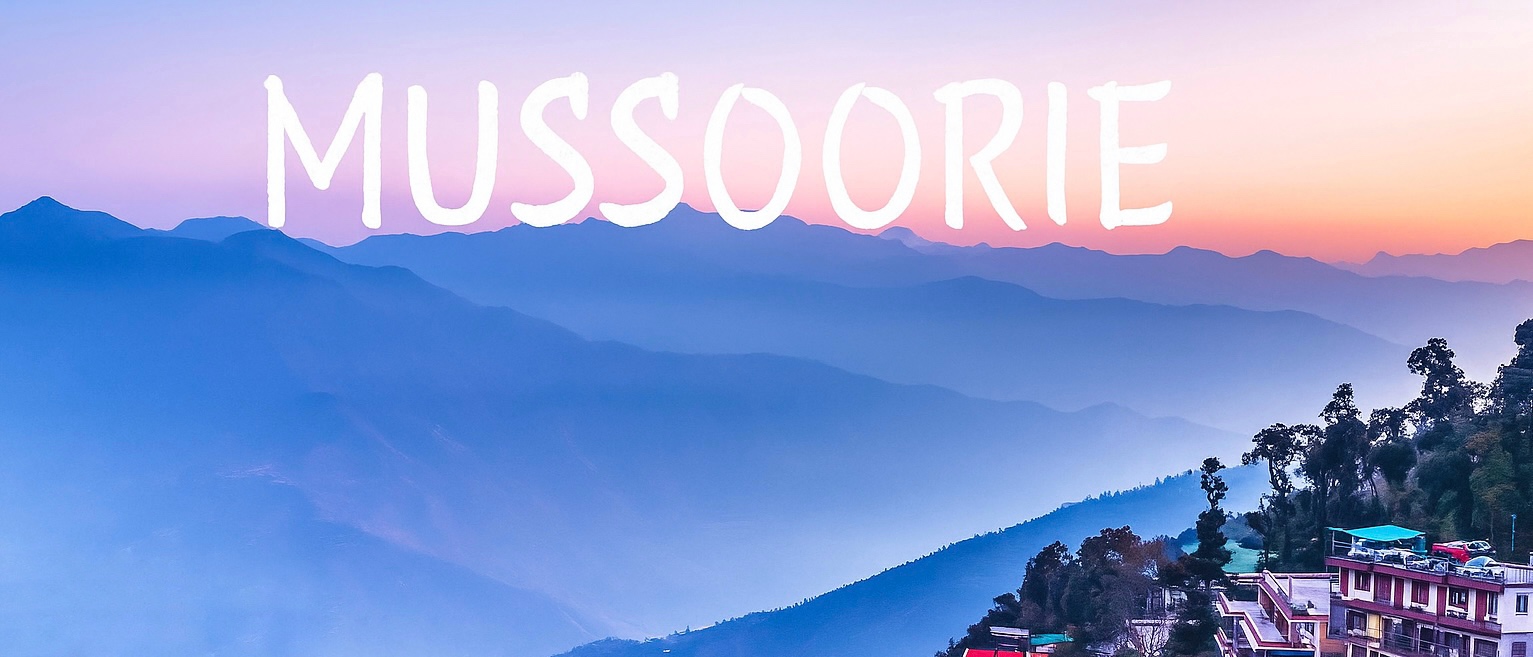 Mussorrie Trip